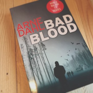 Arne Dahl - Bad Blood